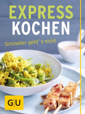 cover image of Expresskochen--schneller geht's nicht